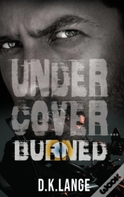 Capa do artigo Undercover... Burned