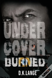 Capa do artigo Undercover... Burned