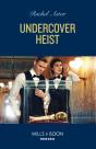 Undercover Heist - Preview