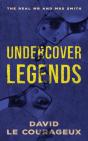 Undercover Legends - Preview