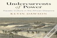 Undercurrents Of Power