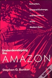 Capa do artigo Underdeveloping The Amazon