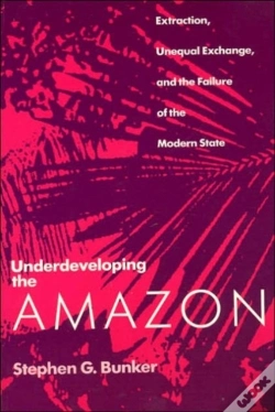 Capa do artigo Underdeveloping The Amazon