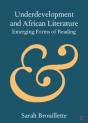 Underdevelopment And African Literature - Preview