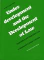 Underdevelopment And The Development Of Law - Preview