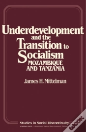 Capa do artigo Underdevelopment And The Transition To Socialism