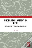 Underdevelopment In Peru