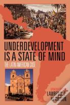 Underdevelopment Is A State Of Mind