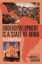Underdevelopment Is A State Of Mind - Preview