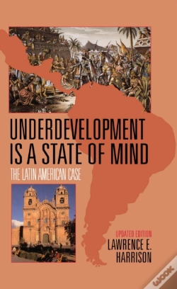 Capa do artigo Underdevelopment Is A State Of Mind