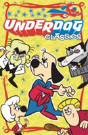 Underdog Classics Vol 1 Gn - Preview