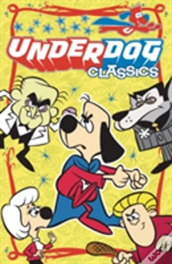 Capa do artigo Underdog Classics Vol 1 Gn
