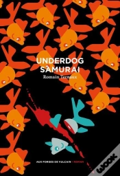 Capa do artigo Underdog Samouraï