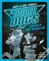 Underdogs Catch A Cat Burglar