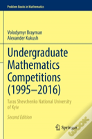 Undergraduate Mathematics Competitions (1995â€“2016)