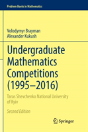 Undergraduate Mathematics Competitions (1995â€“2016) - Preview