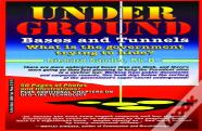 Underground Bases And Tunnels
