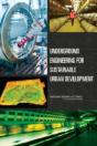 Underground Engineering For Sustainable Urban Development - Preview