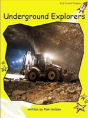 Underground Explorers - Preview