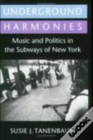 Underground Harmonies