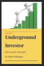 Underground Investor - Preview