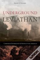 Underground Leviathan