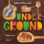 Underground - Preview