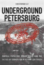 Underground Petersburg - Preview
