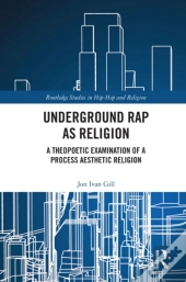 Underground Rap As Religion
