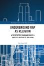 Underground Rap As Religion - Preview
