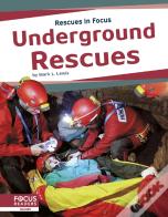 Underground Rescues