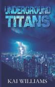 Underground Titans