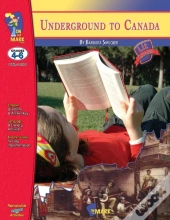 Underground To Canada, By Barbara Smucker Lit Link Grades 4-6