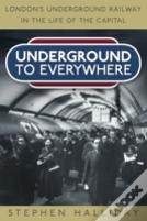 Underground To Everywhere