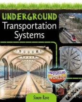 Underground Transportation Systems