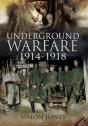Underground Warfare, 1914-1918 - Preview