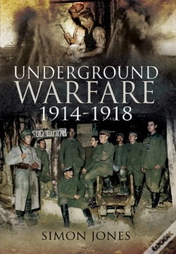 Capa do artigo Underground Warfare, 1914-1918