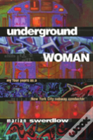 Underground Woman