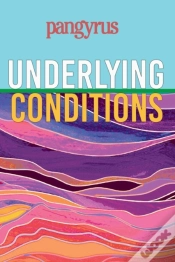 Capa do artigo Underlying Conditions (Pangyrus 9)