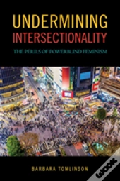 Undermining Intersectionality