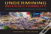 Undermining Intersectionality