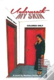 Capa do artigo Underneath My Skin