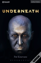 Underneath