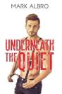 Underneath The Quiet - Preview