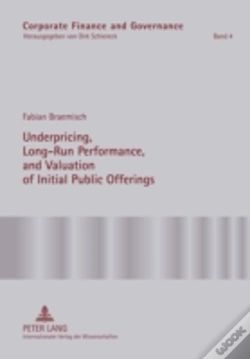 Capa do artigo Underpricing, Long-Run Performance, And Valuation Of Initial Public Offerings