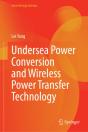 Undersea Power Conversion And Wireless Power Transfer Technology - Preview