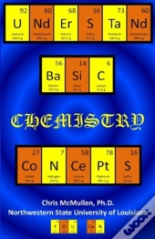 Understand Basic Chemistry Concepts