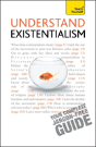 Understand Existentialism: Teach Yourself - Preview