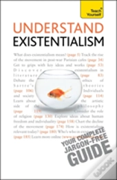 Understand Existentialism: Teach Yourself