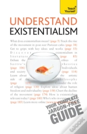 Understand Existentialism: Teach Yourself